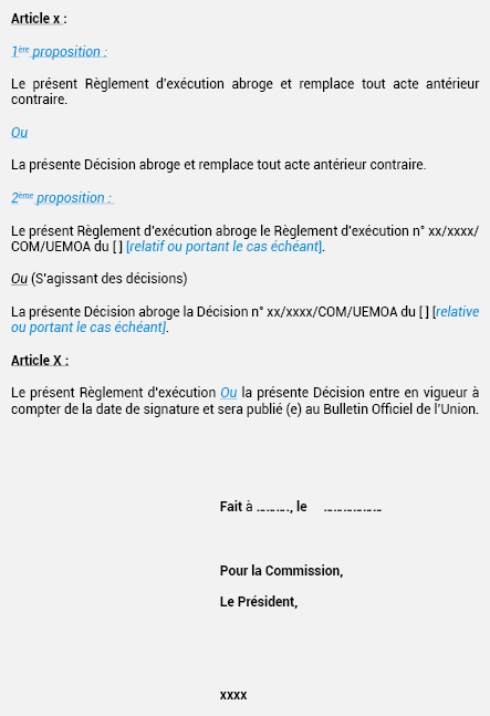 MODÈLE D’ACTE DE LA COMMISSION AVEC INSERTION D’UNE CLAUSE ABROGATOIRE